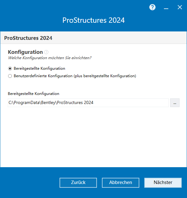 Bentley ProStructures 2024 v24.00.00.037 Deutsch 64位软件下载安装教程 Bentley ProStructures 2024 v24.00.00.037 Deutsch 64位软件下载安装教程